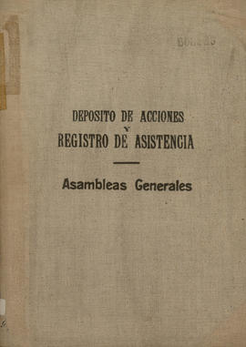 Deposito de Acciones y Registro de asistencia Asambleas Generales