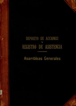 Depósito de acciones y registro de asistencia Asambleas Generales