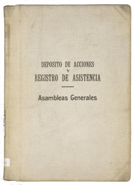 Deposito de acciones y registro de asistencia Asambleas Generales