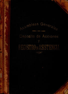 Depósito de acciones y registro de asistencia Asambleas Generales