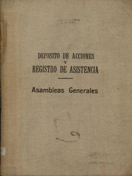 Deposito de acciones y registro de asistencia Asambleas Generales