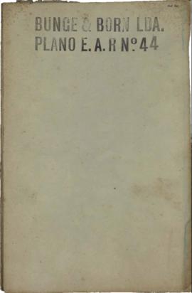 Bunge & Born Lda. Plano E. A. R. N° 44