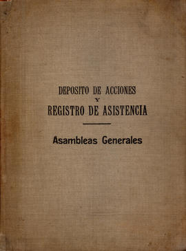 Deposito de acciones y registro de asistencia Asambleas Generales