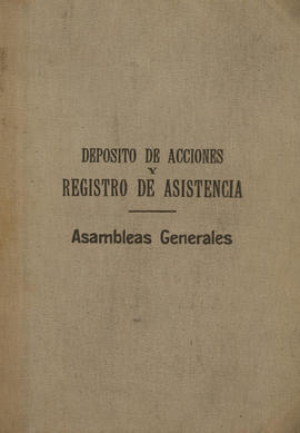 Deposito de acciones y registro de asistencia Asambleas Generales