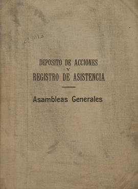 Deposito de acciones y registro de asistencia Asambleas Generales