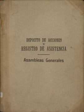 Deposito de acciones y registro de asistencia Asambleas Generales