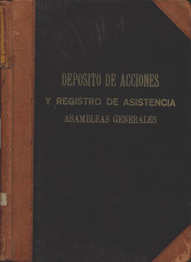 Deposito de acciones y registro de asistencia Asambleas Generales